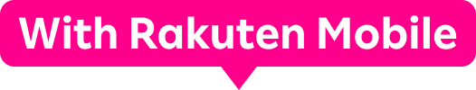 With Rakuten Mobile